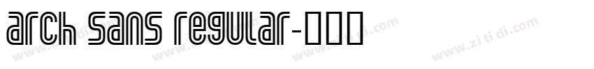 arch sans regular字体转换